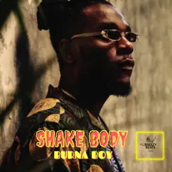 SHAKE BODY (feat. BURNA BOY) - Single by Tsammy Breezy Beats album reviews, ratings, credits