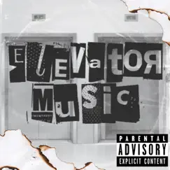 Elevator Music - Single by Payroll east album reviews, ratings, credits