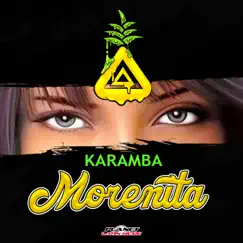 Morenita - Single by Karamba album reviews, ratings, credits