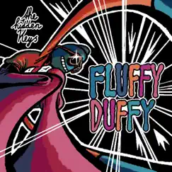 Fluffy Duffy - Single by The Hidden Keys & Nate Bernardini album reviews, ratings, credits