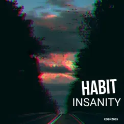 Insanity - Single by Habit album reviews, ratings, credits