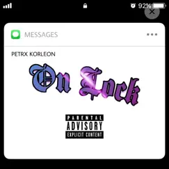 On Lock (feat. Petrx Korleon) Song Lyrics
