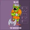 The Desecration (Pandemonium 2016 Anthem) - Single album lyrics, reviews, download