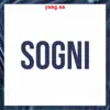 SOGNI - EP album lyrics, reviews, download