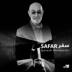 Safar - Single by Siavash Ghomayshi album reviews, ratings, credits