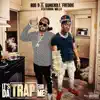 It's Da Trap for Me (feat. Bankroll Freddie & Mr.LV) - Single album lyrics, reviews, download