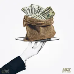 Get My Dough - Single by J Reezy album reviews, ratings, credits