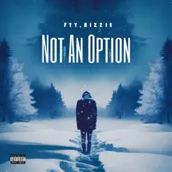 Not an Option Song Lyrics