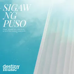 Sigaw ng Puso (feat. Jenny Villanueva & Destiny Music Singers) - Single by Destiny Music album reviews, ratings, credits