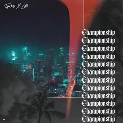 Championship (feat. Lathan) - Single by Tspokes album reviews, ratings, credits