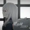 Kyoukaisen_zero - Single album lyrics, reviews, download