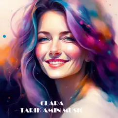 Clara - Single by TARIK AMIN MUSIC album reviews, ratings, credits