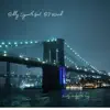 Brooklyn Bridge (feat. BJ Ward) [The Fury Version Live at Sarah Street] [The Fury Version Live at Sarah Street] - Single album lyrics, reviews, download