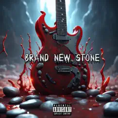 Brand New Stone Song Lyrics