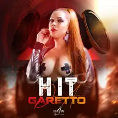 Hit da Garetto - Single by Alyne Garetto & dj Alle Mark album reviews, ratings, credits