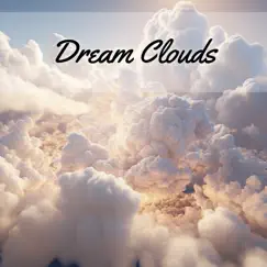 Dream Clouds by Holistic Therapist album reviews, ratings, credits