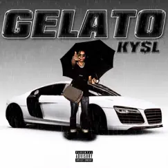 Gelato - EP by KY$L album reviews, ratings, credits