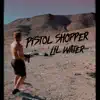 Pistol Shopper - Single album lyrics, reviews, download