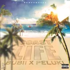 CoastLife (feat. DigitalWave & Lonerplug) - Single by Bubii & Peluki album reviews, ratings, credits