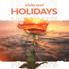 Holidays Song Lyrics