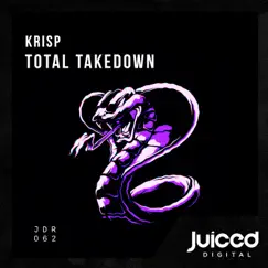 Total Takedown - Single by Krisp album reviews, ratings, credits