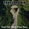 Can't Get There from Here - Single album lyrics, reviews, download