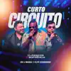 Curto Circuito (Ao Vivo) - Single album lyrics, reviews, download