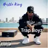 Trap Boyz - Single album lyrics, reviews, download