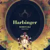 Harbinger - Single album lyrics, reviews, download