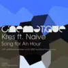 Song for an Hour (feat. Naive) - EP album lyrics, reviews, download