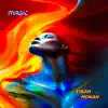 Magic - Single album lyrics, reviews, download