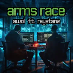 Arms Race (feat. Raystanz) Song Lyrics