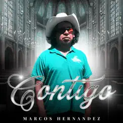 Contigo - Single by Marcos Hernandez album reviews, ratings, credits