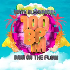 100 BPM (feat. Dani on the Flow) [Rough Diamond on the Beat & Nelez Remix] Song Lyrics
