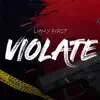 Violate - Single album lyrics, reviews, download