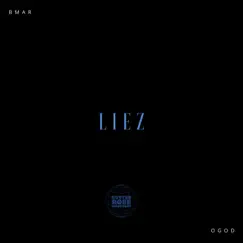 Liez - Single by BMAR album reviews, ratings, credits