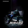 Mirame - Single album lyrics, reviews, download