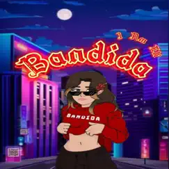 Bandida - Single by I Am Eli album reviews, ratings, credits