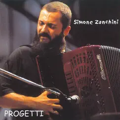Progetti by Simone Zanchini album reviews, ratings, credits