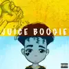 Juice Boogie - Single album lyrics, reviews, download