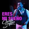 Eres Mi Sueño (En Vivo) - Single album lyrics, reviews, download