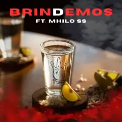 Brindemos (feat. Mhilo SS) - Single by INVENTONNY album reviews, ratings, credits