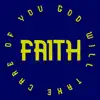 Faith - Single album lyrics, reviews, download