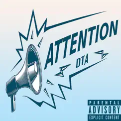 Attention - Single by DreTheApe album reviews, ratings, credits