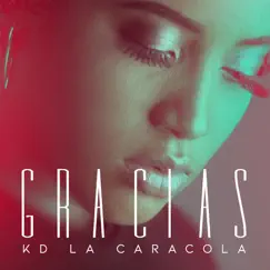 Gracias by KD La Caracola album reviews, ratings, credits