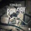 Pay Day - Single album lyrics, reviews, download