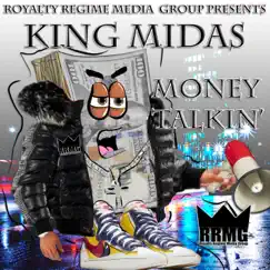 Money Talkin' - Single by King Midas album reviews, ratings, credits