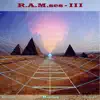 R.A.M.ses - III album lyrics, reviews, download