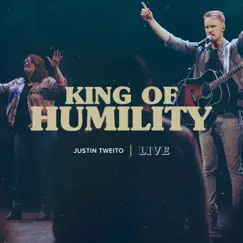 King of Humility (Live) Song Lyrics