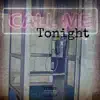 Call me tonight (feat. Chocqlate , Ollywood, Yardsale, Chef fonz & It's king west) - Single album lyrics, reviews, download